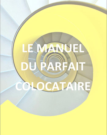 Le manuel du parfait colocataire